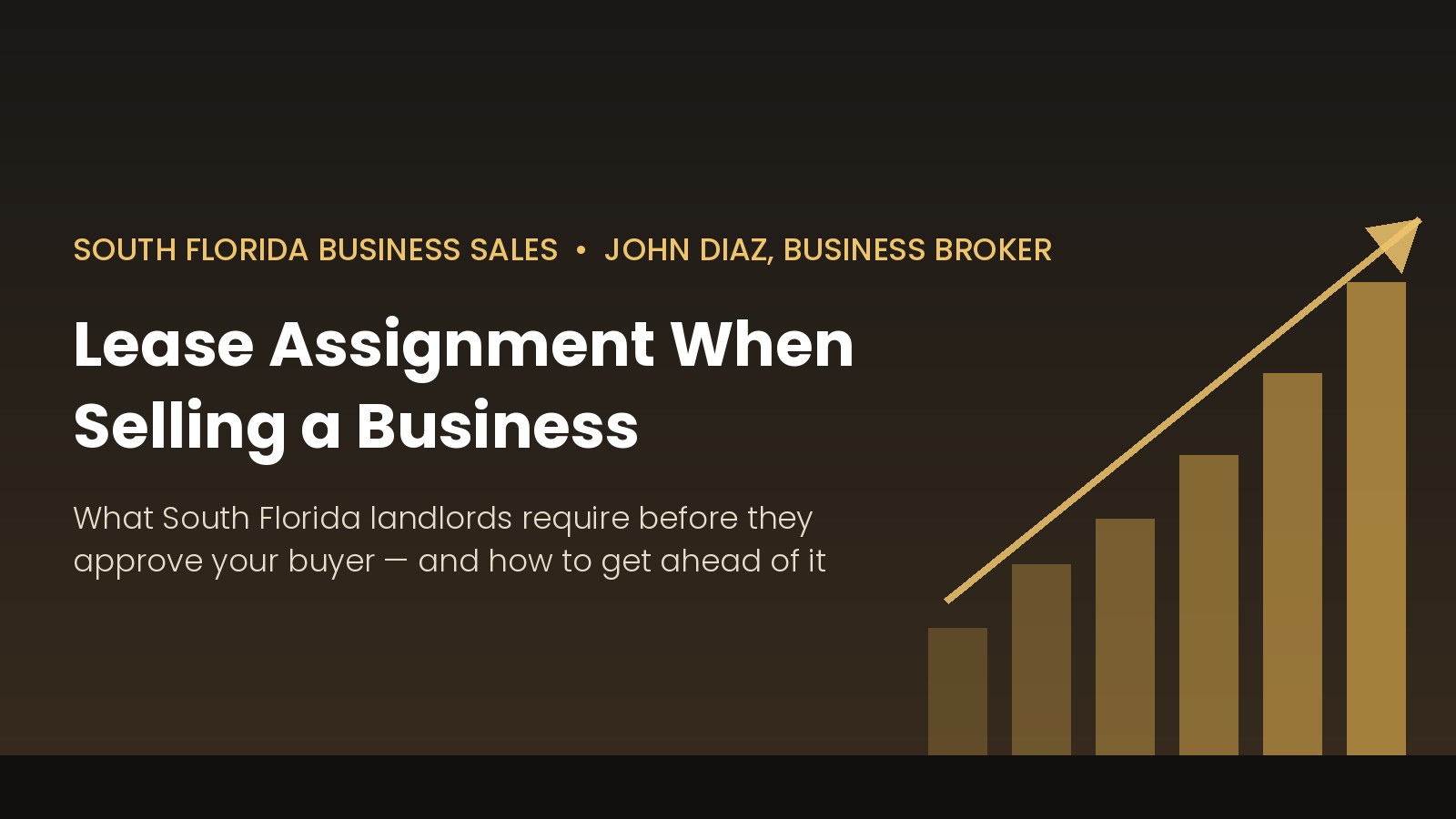 Lease assignment when selling a business in South Florida