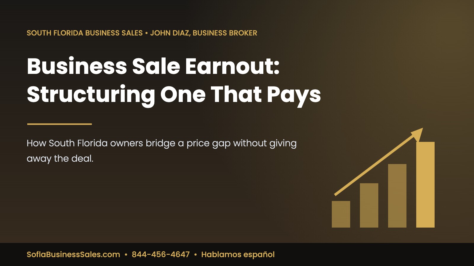 Business sale earnout structure for South Florida business owners