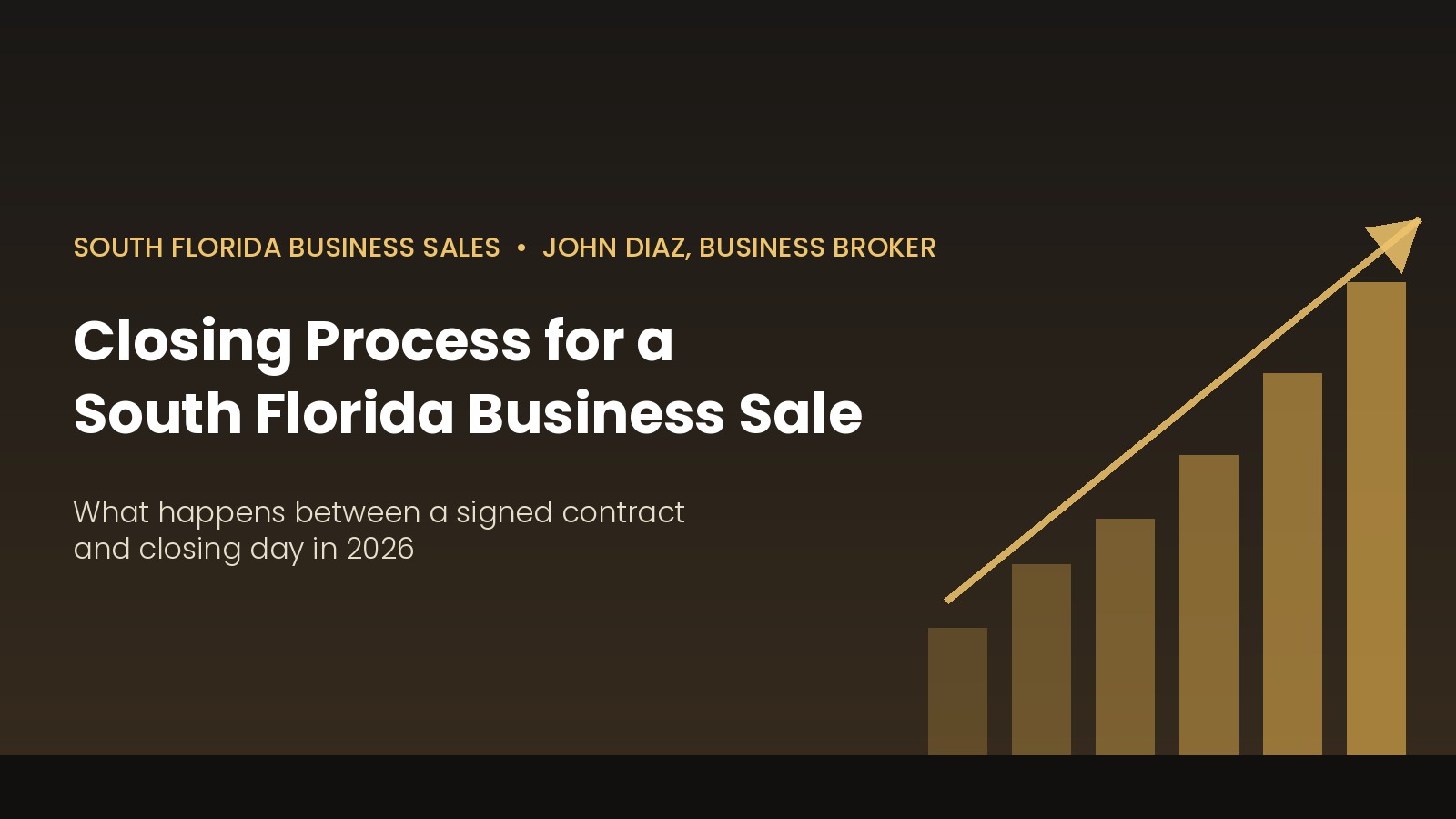 closing process for a South Florida business sale