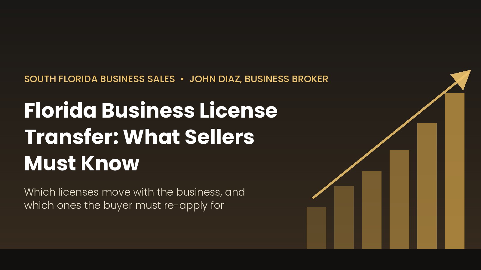 Florida business license transfer guide for South Florida business sellers