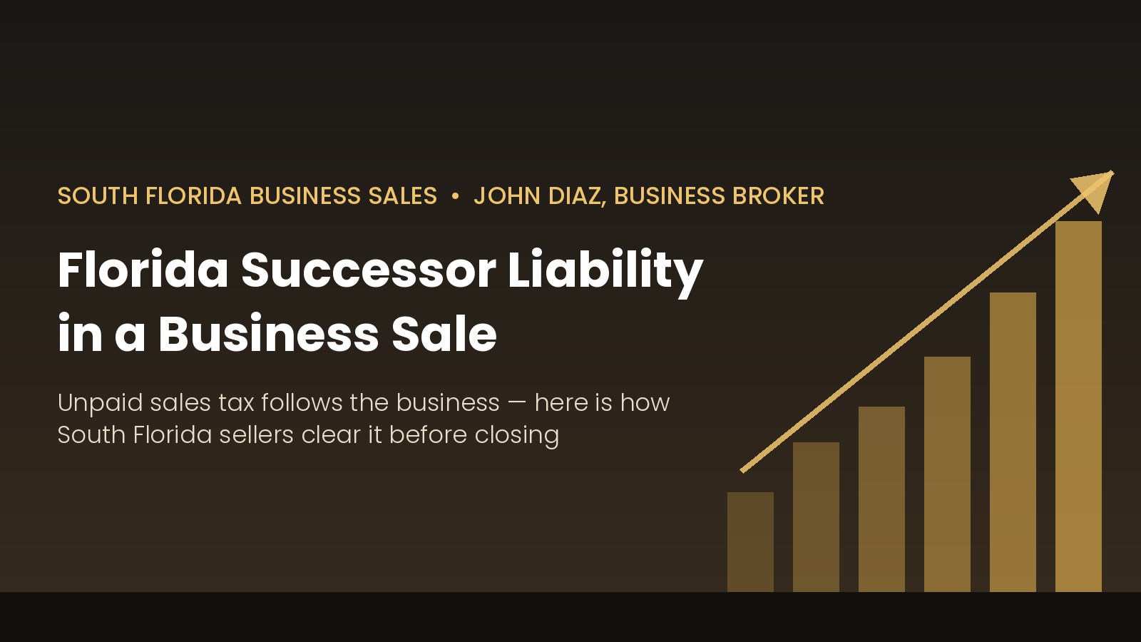 Florida transferee liability in a business sale - South Florida Business Sales