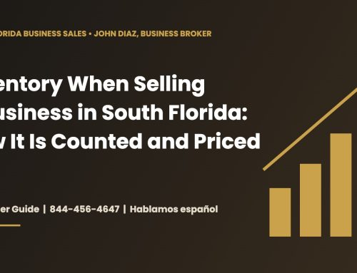 Inventory When Selling a Business in South Florida: How It Is Counted and Priced (2026)