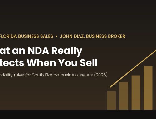 NDA When Selling a Business in South Florida: What Confidentiality Actually Protects (2026)