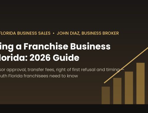 Selling a Franchise Business in Florida: Franchisor Approval, Transfer Fees and Timing (2026)