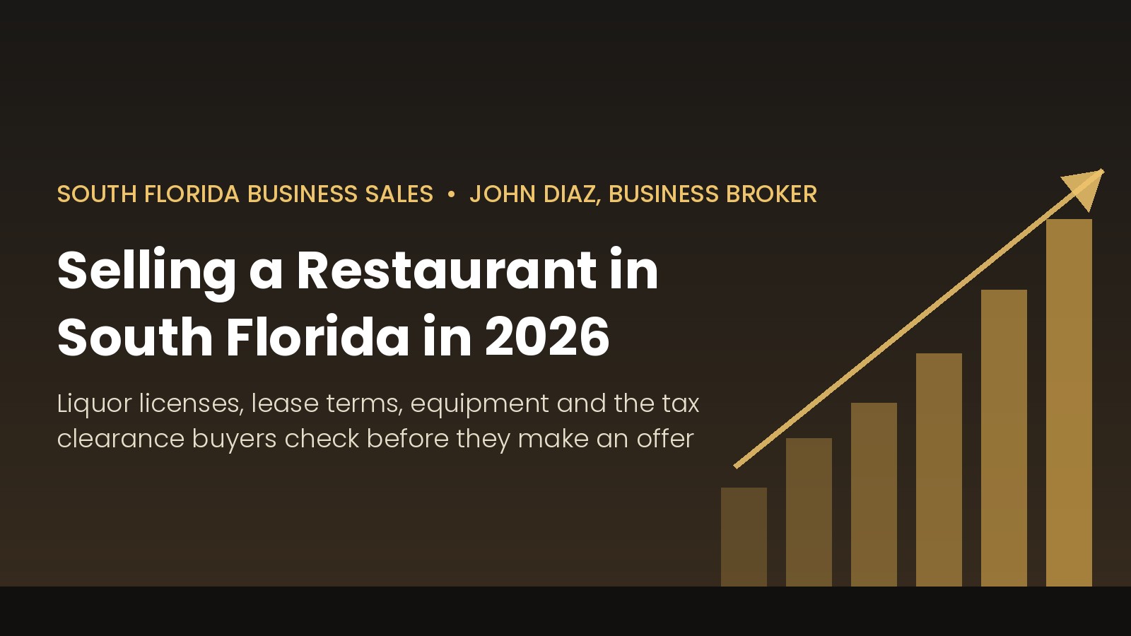 Selling a restaurant in South Florida in 2026 - South Florida Business Sales guide