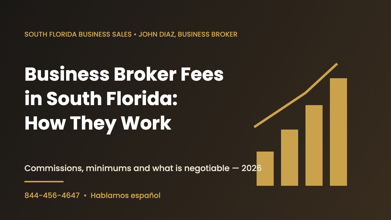 Business broker fees in South Florida - how commissions work