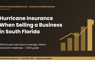 Hurricane insurance when selling a business in South Florida
