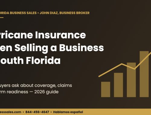 Hurricane Insurance When Selling a Business in South Florida (2026)
