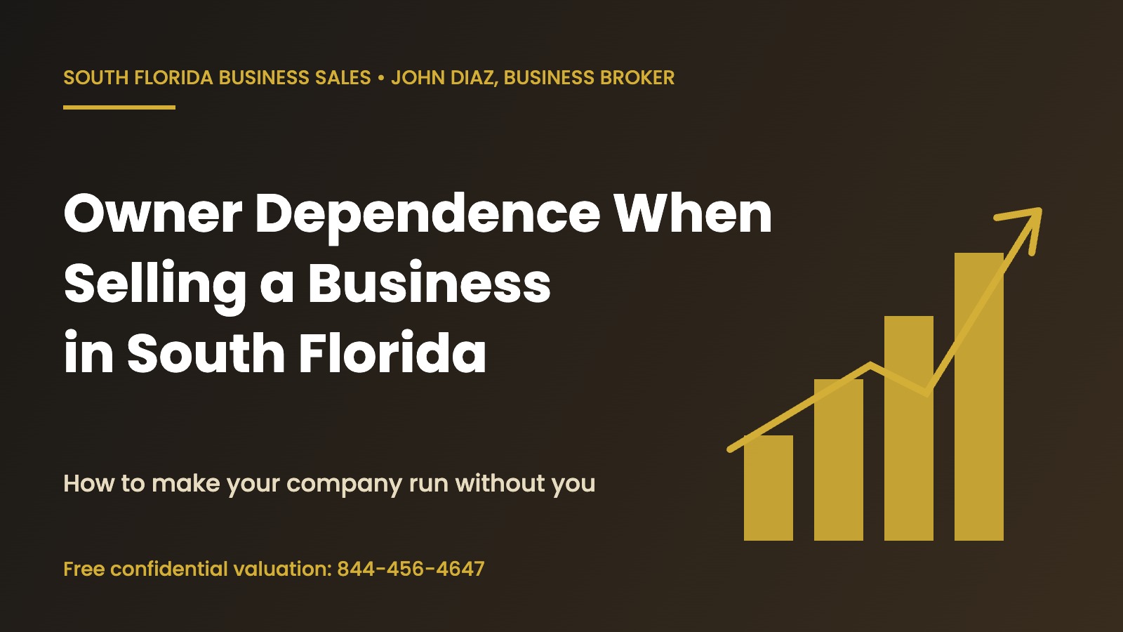 Owner dependence when selling a business in South Florida