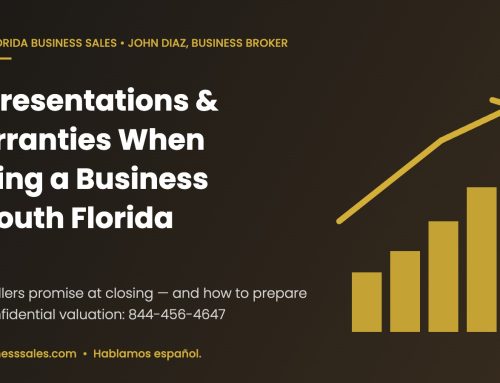 Representations and Warranties When Selling a Business in South Florida (2026)