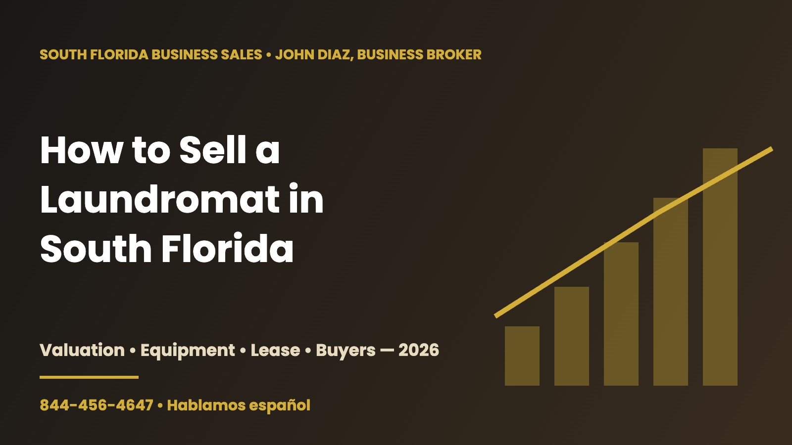 How to sell a laundromat in South Florida 2026 guide