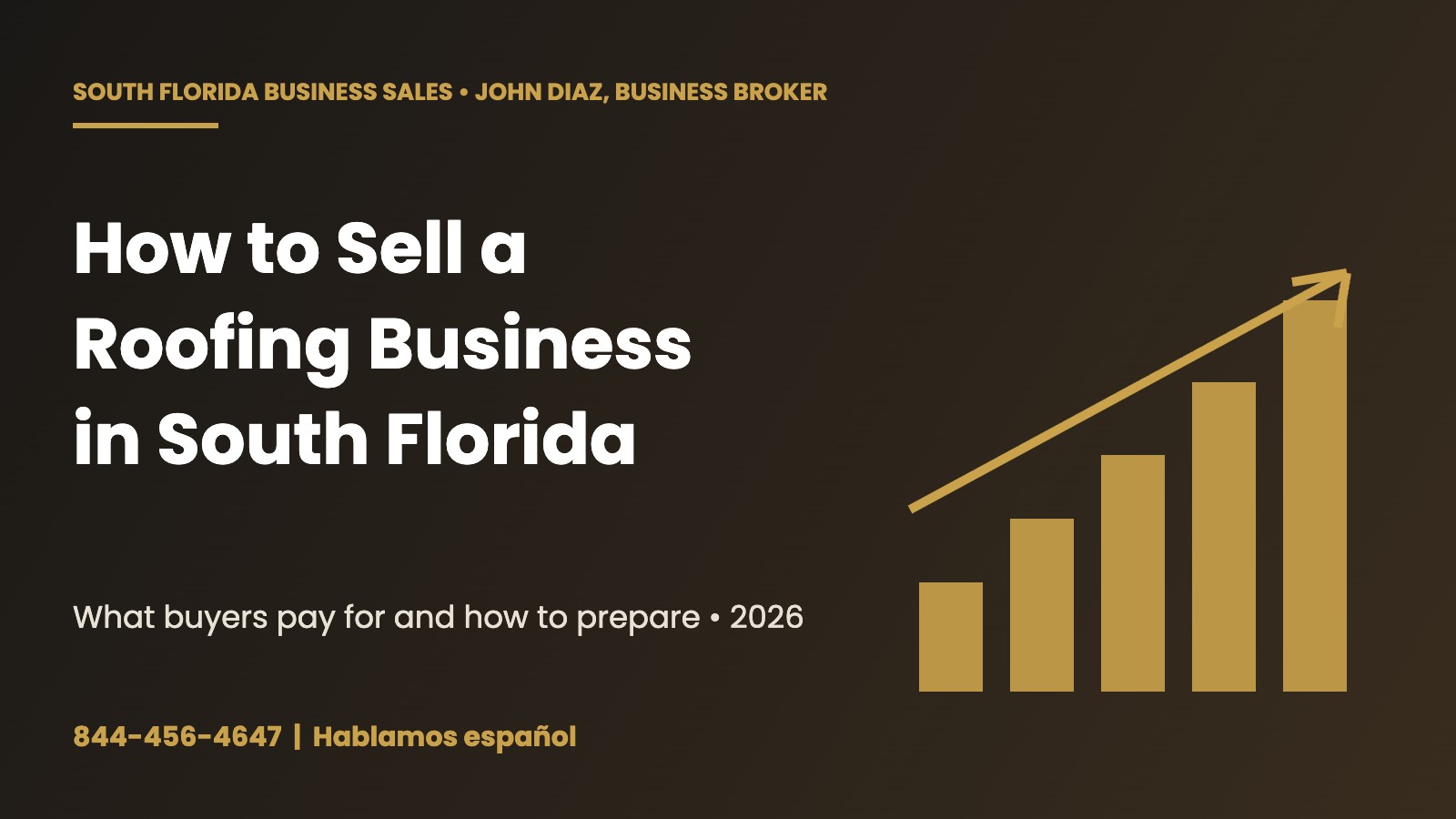 Sell a roofing business in South Florida — 2026 guide header