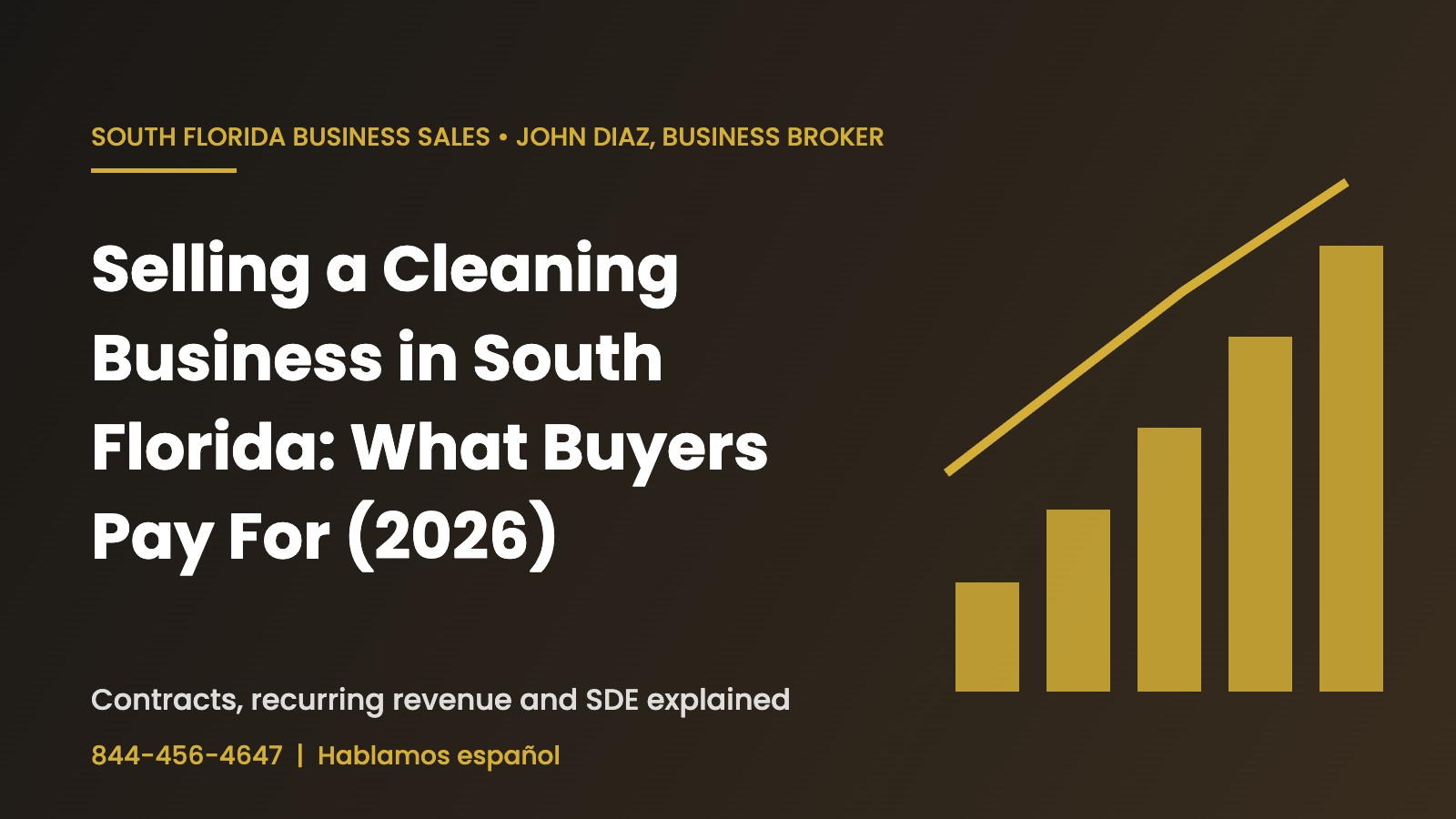 Selling a cleaning business in South Florida: what buyers pay for in 2026
