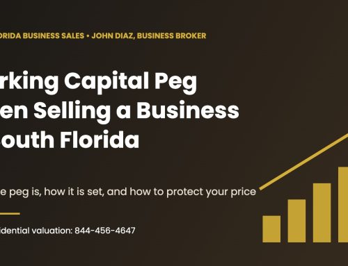 Working Capital Peg When Selling a Business in South Florida (2026)